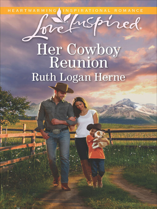 Title details for Her Cowboy Reunion by Ruth Logan Herne - Wait list